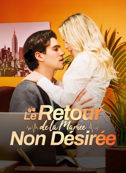 [Doublé] Le Retour de la Mariée non Désirée