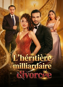 L'héritière milliardaire divorcée