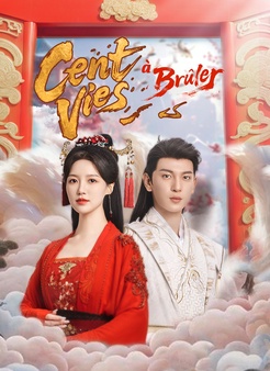 Cent Vies à Brûler