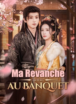 Ma Revanche au Banquet