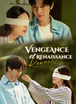 Vengeance et Renaissance