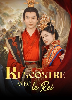 [Doublé]Rencontre avec le Roi