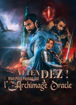 [Doublé]Attendez ! Mon Père Paysan est l’Archimage Oracle