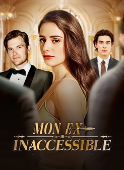 [Doublé]Mon ex inaccessible