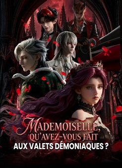 Mademoiselle, qu'avez-vous fait aux valets démoniaques ?