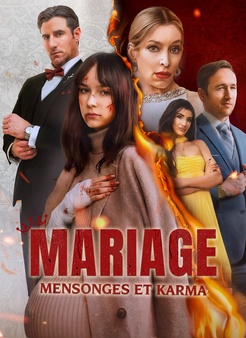 Mariage, Mensonges et Karma